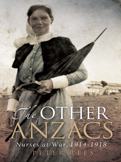 Title details for The Other Anzacs by Peter Rees - Available